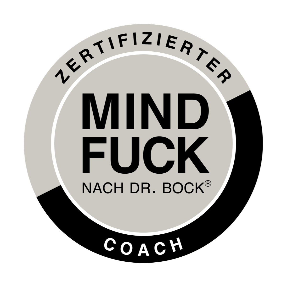 Zertifizierter Mindfuck Coach nach Dr. Bock