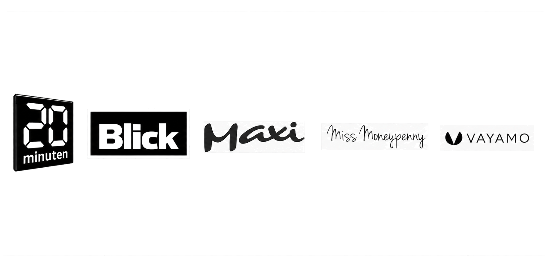 20 Minuten · Blick · Maxi · Miss Moneypenny · Vayamo